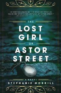 bokomslag The Lost Girl of Astor Street