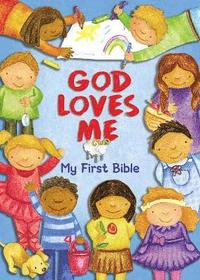 bokomslag God Loves Me, My First Bible