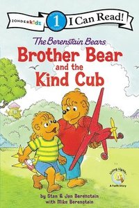 bokomslag Berenstain Bears Brother Bear And The Kind Cub