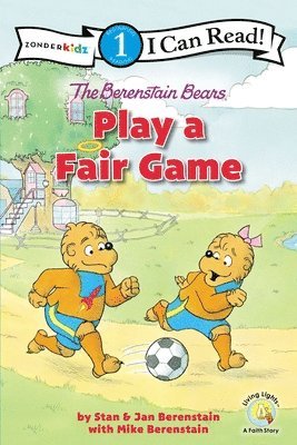 Berenstain Bears Play A Fair Game 1