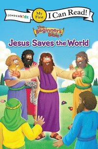 bokomslag The Beginner's Bible Jesus Saves the World