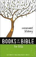 NIrV, The Books of the Bible for Kids: Covenant History, Paperback