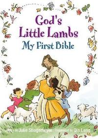 bokomslag God's Little Lambs, My First Bible