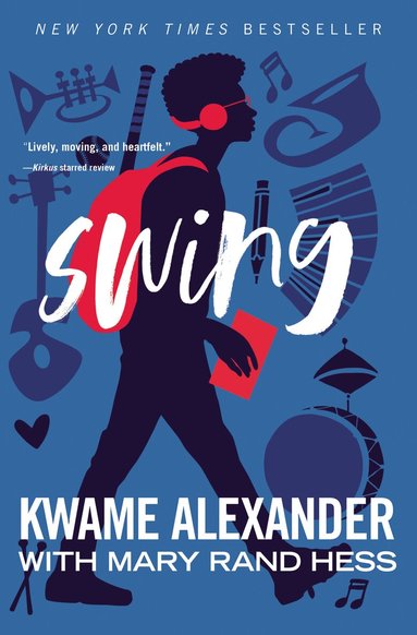 Kwame Alexander, Mary Rand Hess - Swing, Häftad