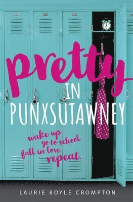 Laurie Boyle Crompton - Pretty in Punxsutawney, Häftad