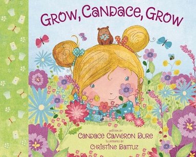 bokomslag Grow, Candace, Grow