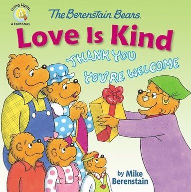 bokomslag Berenstain Bears Love Is Kind