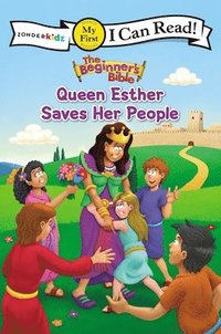 bokomslag The Beginner's Bible Queen Esther Saves Her People