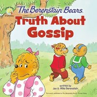 bokomslag Berenstain Bears Truth About Gossip