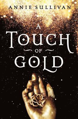 Annie Sullivan - A Touch of Gold, Inbunden