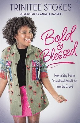 Bold and Blessed 1