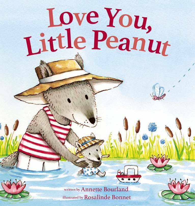 Annette Bourland - Love You, Little Peanut, Kartonnage