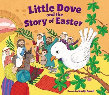 Little Dove and the Story of Easter 1