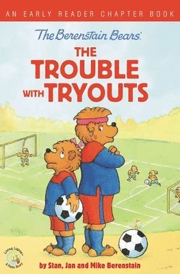 Stan Berenstain, Jan Berenstain, Mike Berenstain, Stan and Berenstain w/ Mike Berenstain - Berenstain Bears The Trouble with Tryouts, Häftad