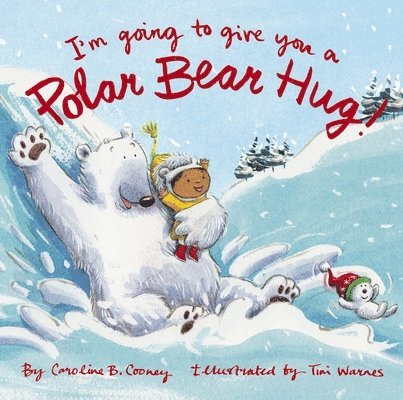 I'm Going to Give You a Polar Bear Hug! 1