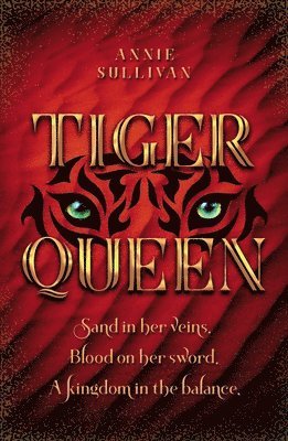 Annie Sullivan - Tiger Queen, Inbunden