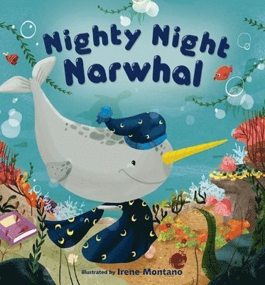 bokomslag Nighty Night Narwhal