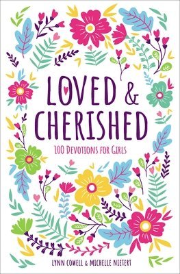 Lynn Cowell, Michelle Nietert - Loved and Cherished, Inbunden