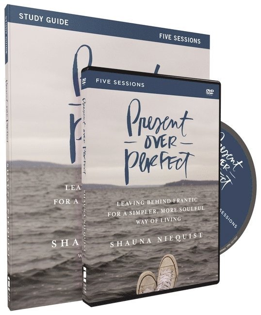 Shauna Niequist - Present over perfect study guide with dvd - leaving behind frantic for a si, Pocket