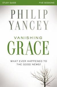 bokomslag Vanishing Grace Study Guide