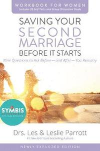 bokomslag Saving Your Second Marriage Before It Starts Workbook for Women Updated