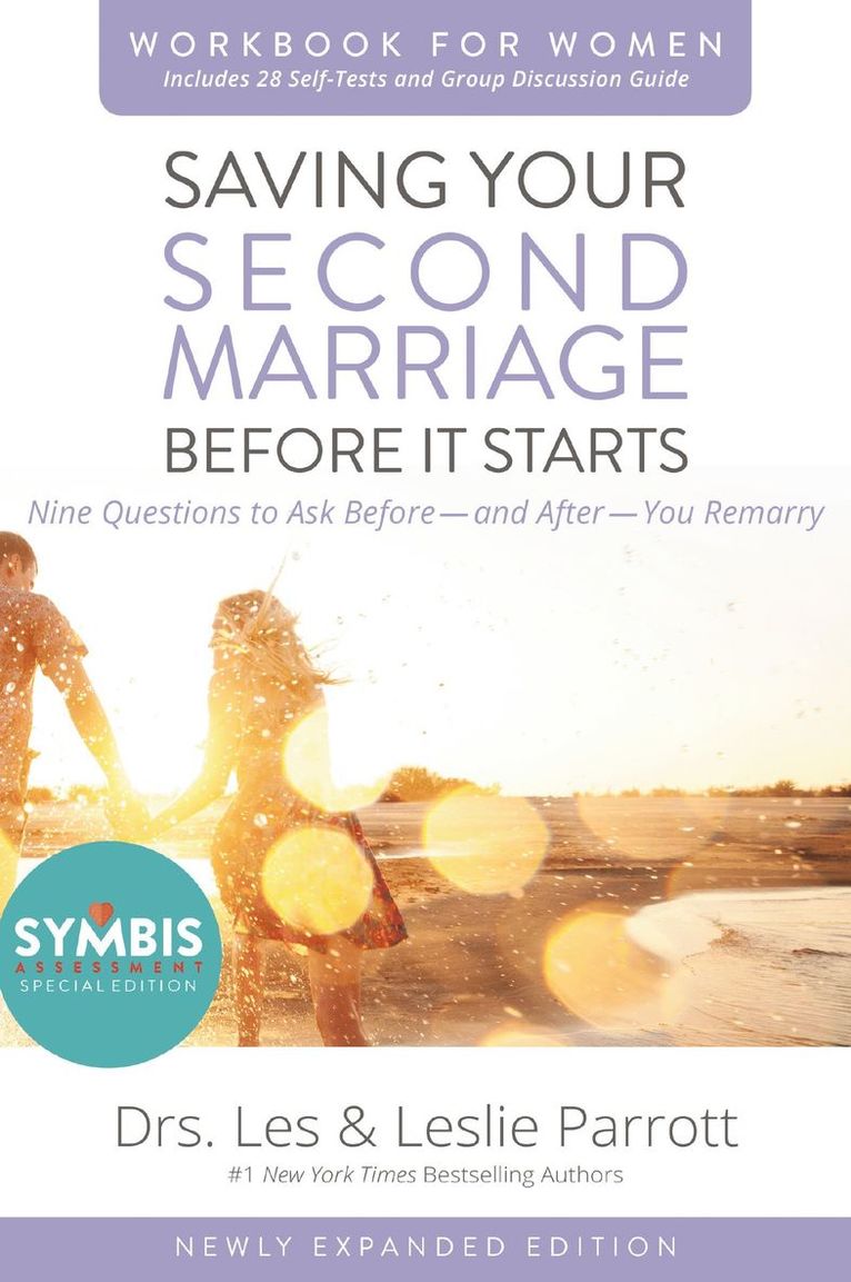 Saving Your Second Marriage Before It Starts Workbook for Women Updated