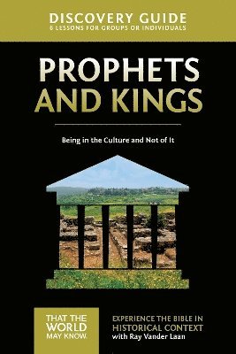 Prophets and Kings Discovery Guide 1