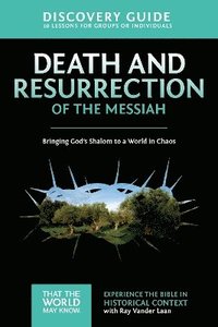 bokomslag Death and Resurrection of the Messiah Discovery Guide