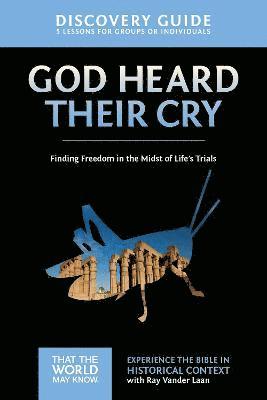 God Heard Their Cry Discovery Guide 1