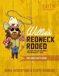 bokomslag Willie's Redneck Rodeo VBS Director's Guide