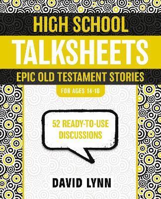 High School TalkSheets, Epic Old Testament Stories