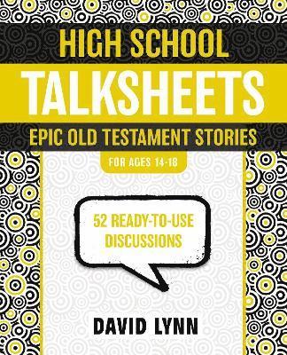 High School TalkSheets, Epic Old Testament Stories 1