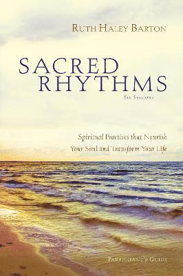 Barton, R: Sacred Rhythms