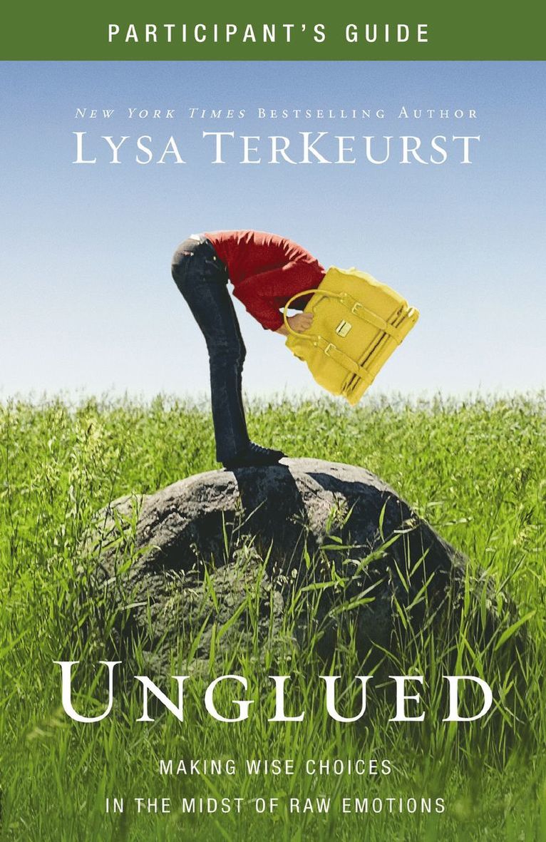 Lysa TerKeurst, Lysa Terkeurst - Unglued Bible Study Participant's Guide, Häftad