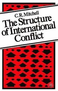 bokomslag The Structure of International Conflict