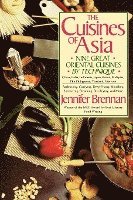 The Cuisines of Asia: Nine Great Oriental Cuisines by Technique 1