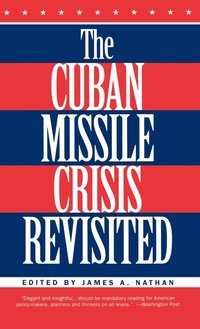 bokomslag The Cuban Missile Crisis Revisited