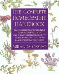 bokomslag Complete Homeopathy Handbook