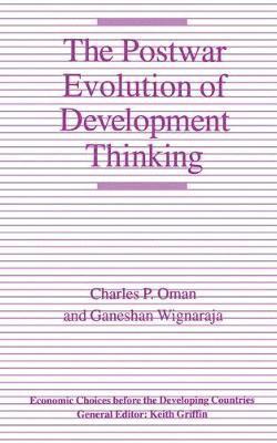 Postwar Evolution of Development Thinking