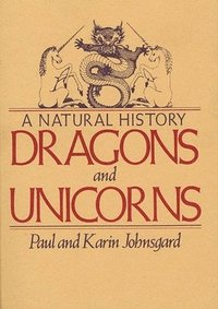 bokomslag Dragons and Unicorns