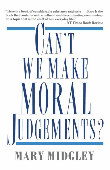bokomslag Can't We Make Moral Judgements?