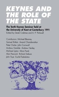 bokomslag Keynes and the Role of the State