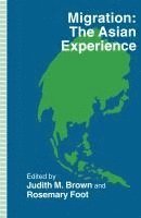 Migration: the Asian Experience 1