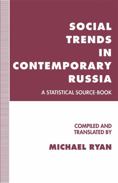 Michael Ryan, trans - Social Trends in Contemporary Russia, Inbunden