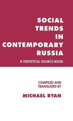 Social Trends in Contemporary Russia 1