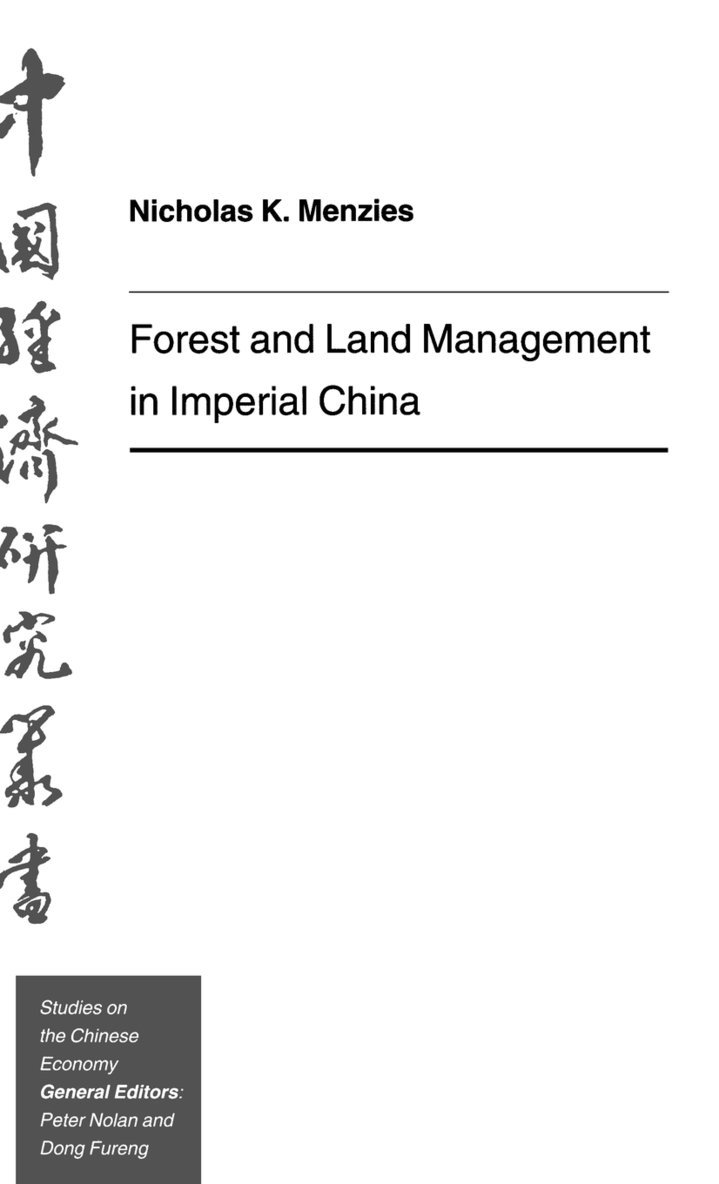 Forest and Land Management in Imperial China 1