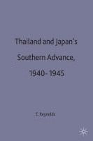 bokomslag Thailand and Japan's Southern Advance, 1940-1945