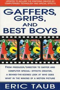 bokomslag Gaffers, Grips and Best Boys