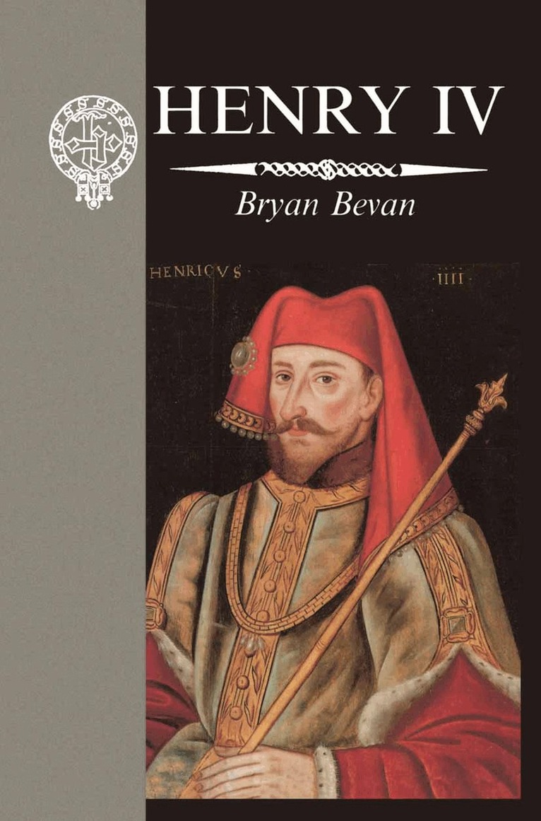 B. Bevan - Henry IV, Inbunden