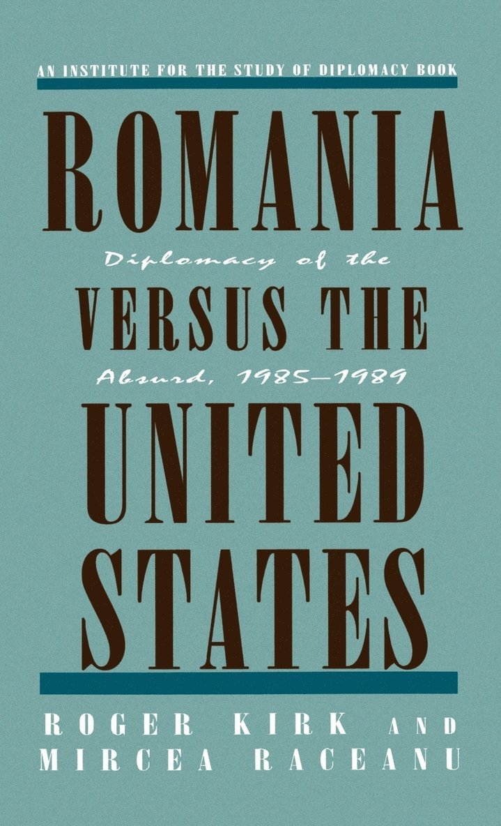 NA NA, Na Na, Roger Kirk, Mircea Raceanu - Romania Versus the United States, Inbunden